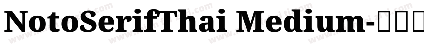 NotoSerifThai Medium字体转换
